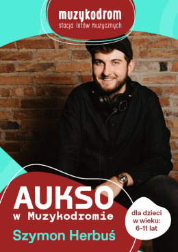 Aukso w Muzykodromie