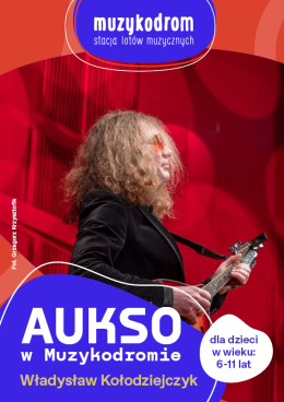 Aukso w Muzykodromie