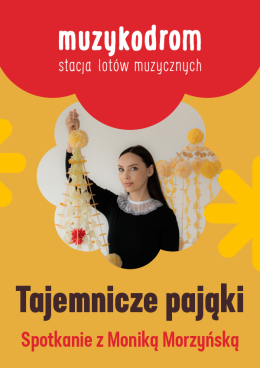 Muzykodrom - Tajemnicze pająki