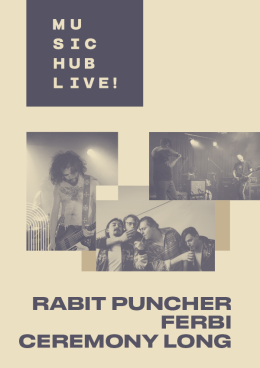 Rabit Puncher x Ferbi x Ceremony Long