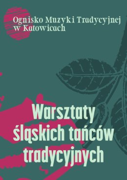 Warsztaty tańców śląskich z Igą Fedak